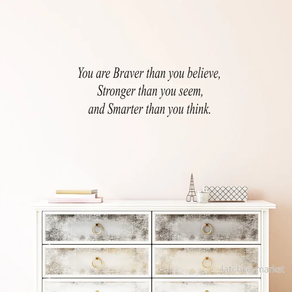 Väggord You are braver