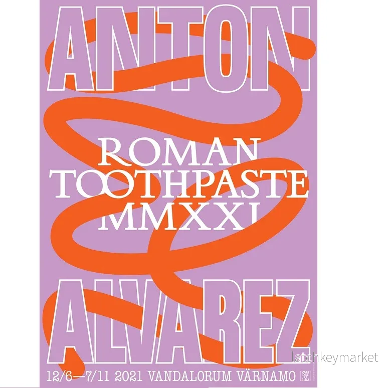 Affisch Anton Alvarez: Roman Toothpaste MMXXI Affisch Anton Alvarez: Roman Toothpaste MMXXI