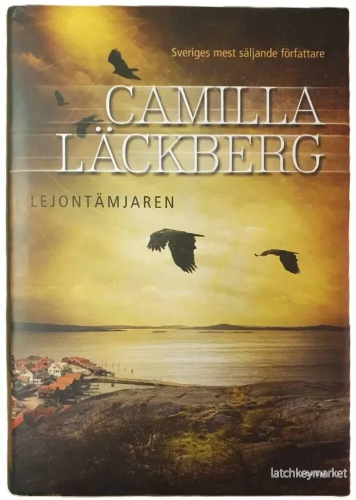 Camilla Läckberg, ”Lejontämjaren” Camilla Läckberg, ”Lejontämjaren”