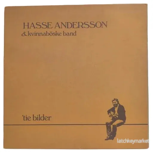 Hasse Andersson & Kvinnaböske Band – Tie Bilder (1985) Hasse Andersson & Kvinnaböske Band – Tie Bilder (1985)