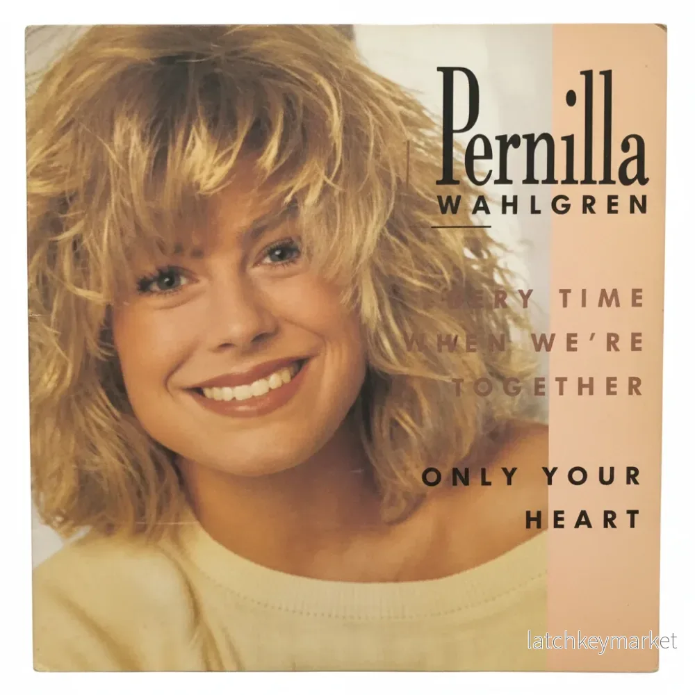Pernilla Wahlgren – Every Time When We’re Together (7” Vinyl, 1987)