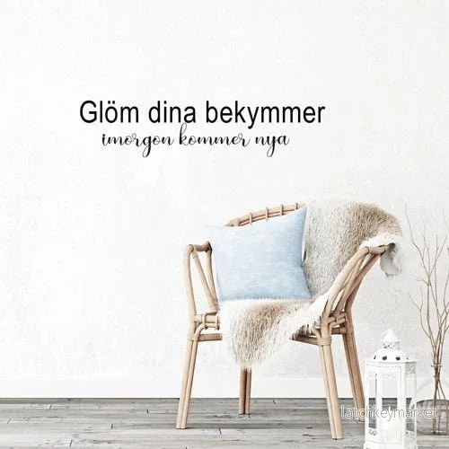 Väggord Glöm dina bekymmer Väggord Glöm dina bekymmer