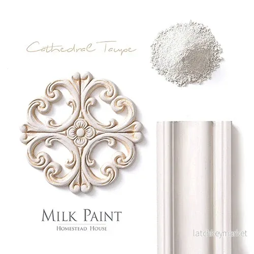 Milk paint Cathedral Taupe- Homestead House Milk paint Cathedral Taupe- Homestead House