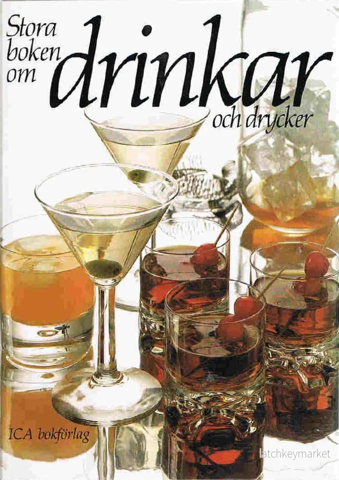 Stora boken om drinkar och drycker
