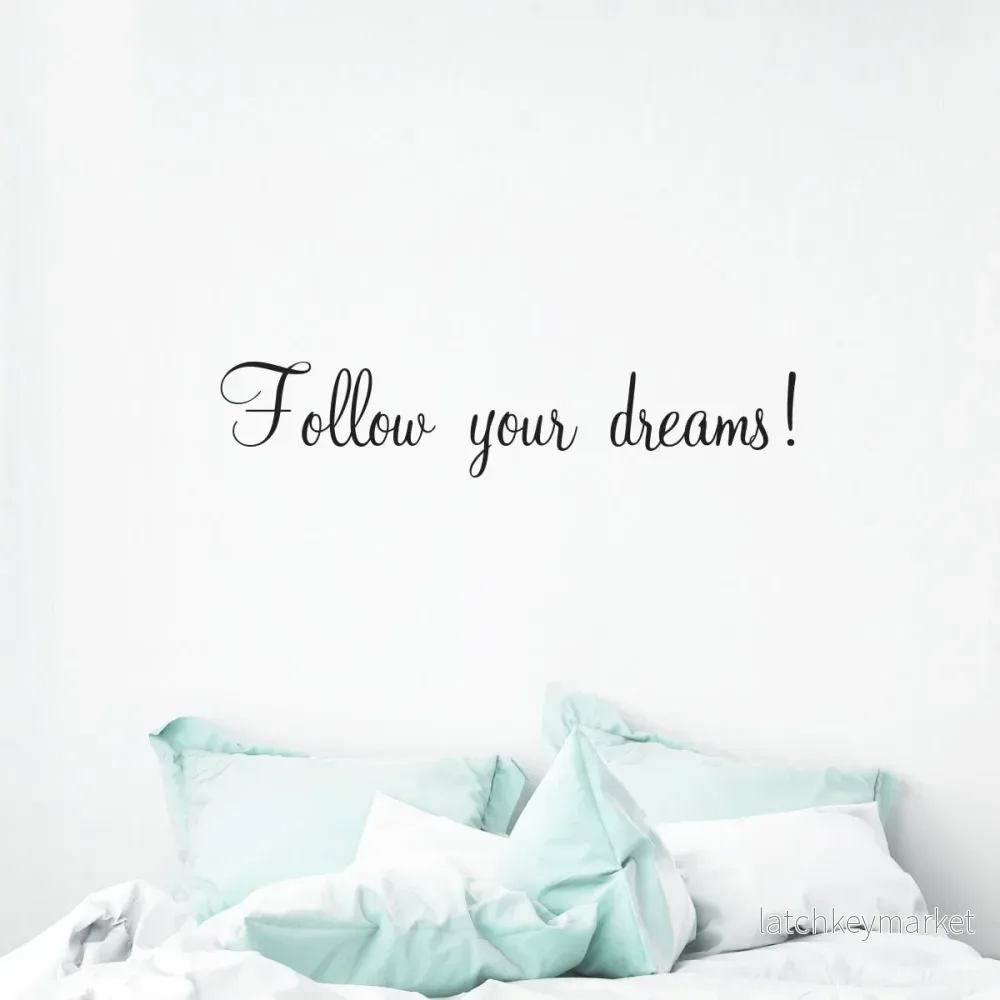 Väggord Follow your dreams Väggord Follow your dreams